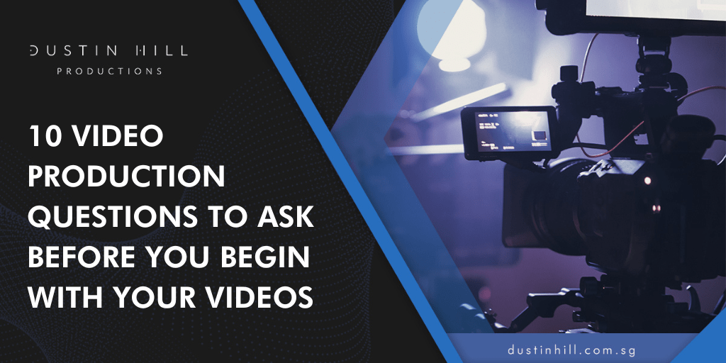 110-Video-Production-Questions-to-Ask-Before-You-Begin-With-Your-Videos.png