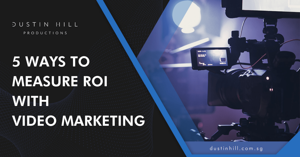 banner of 5 Ways To Measure ROI With Video Marketing