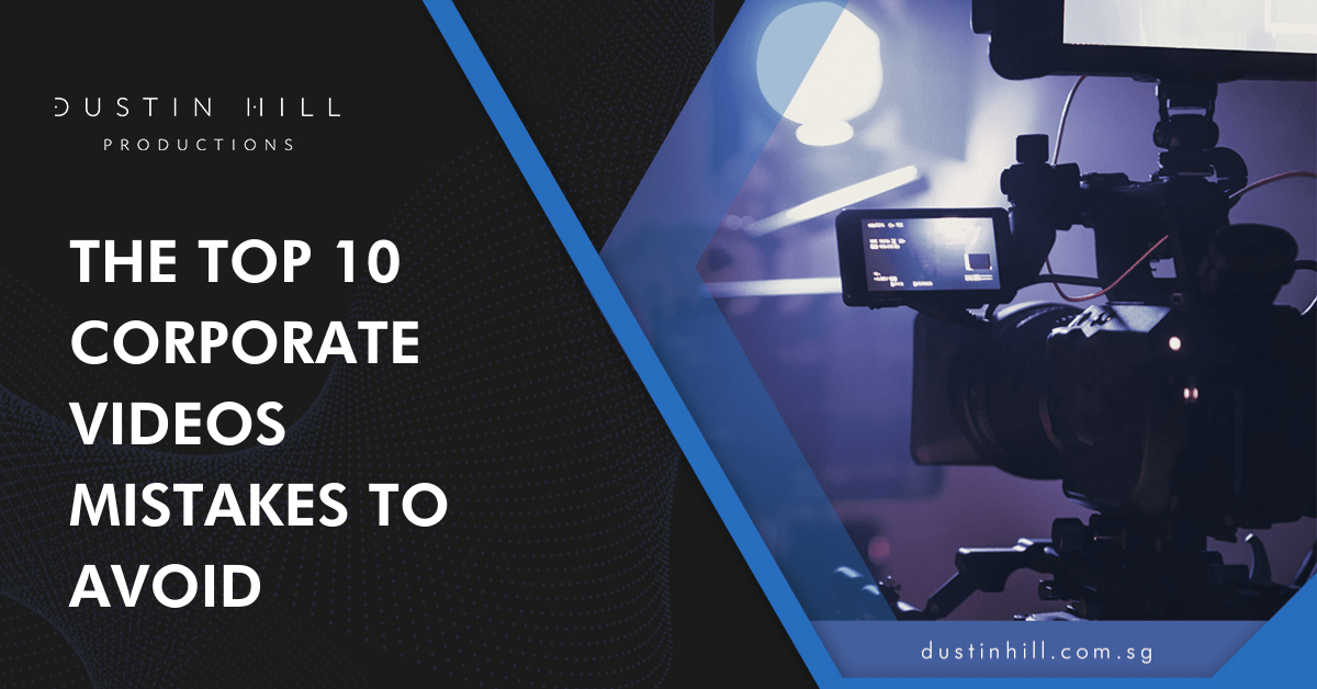 Banner of The Top 10 Corporate Videos Mistakes To Avoid