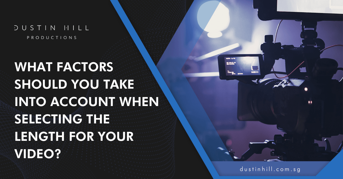 What-Factors-Should-You-Take-Into-Account-When-Selecting-The-Length-For-Your-Video.png October 15, 2022